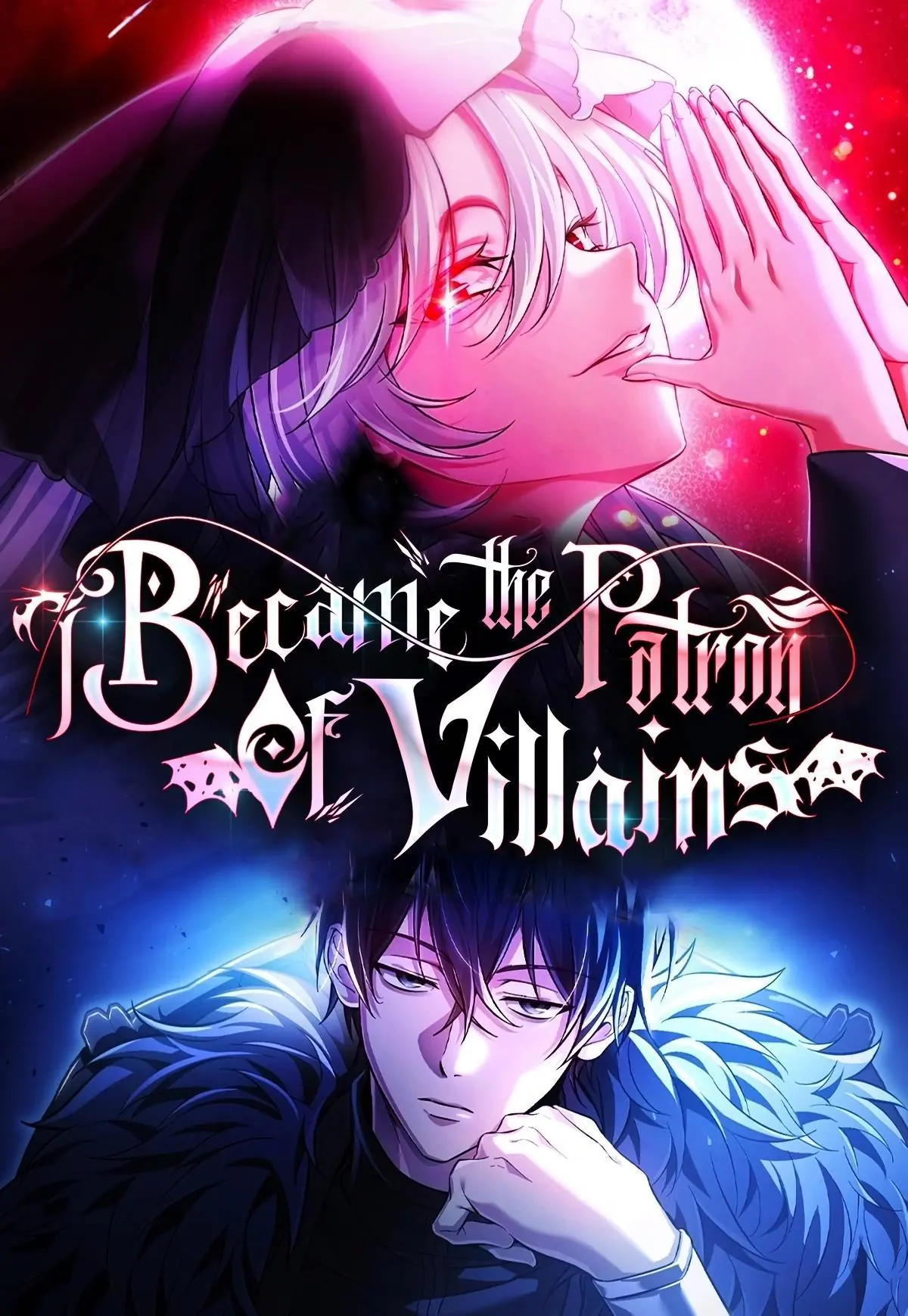 Became the Patron of Villains